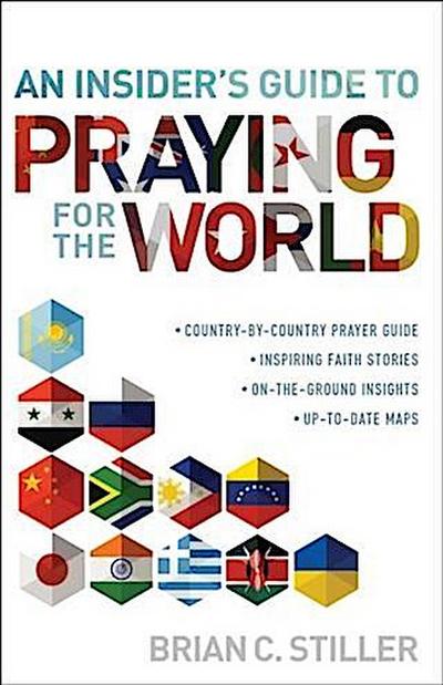 Insider’s Guide to Praying for the World