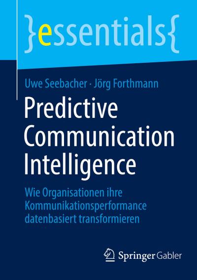 Predictive Communication Intelligence