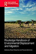 Routledge Handbook of Environmental Displacement and Migration