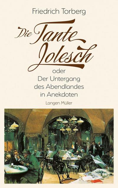 Die Tante Jolesch