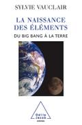 La Naissance des  elements