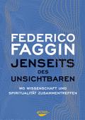 Jenseits des Unsichtbaren