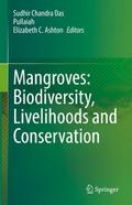 Mangroves: Biodiversity, Livelihoods and Conservat