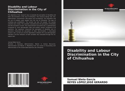 Disability and Labour Discrimination in the City of Chihuahua