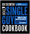 The Single Guy Cookbook