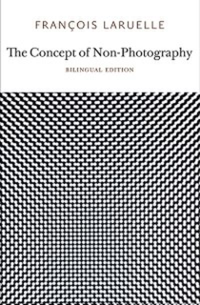 Concept of Non-Photography