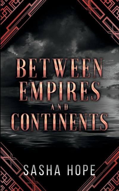 Between Empires and Continents