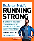 Dr. Jordan Metzl’s Running Strong