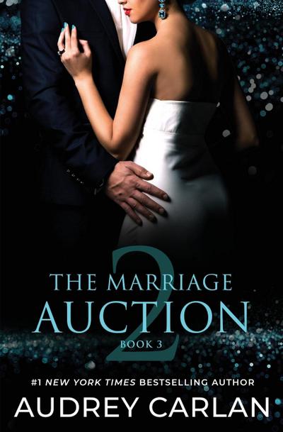 The Marriage Auction 2, Book Three