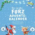 Der grosse Furz-Adventskalender