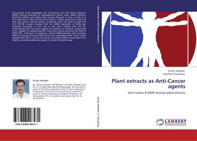 Plant extracts as Anti-Cancer agents