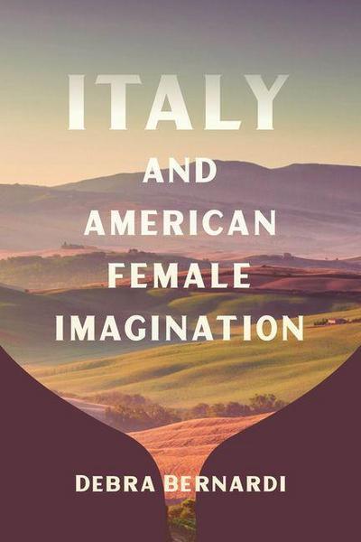 Italy and American Female Imagination