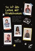 So ist das Leben mit Erwachsenen