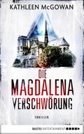 Die Magdalena-Verschwörung