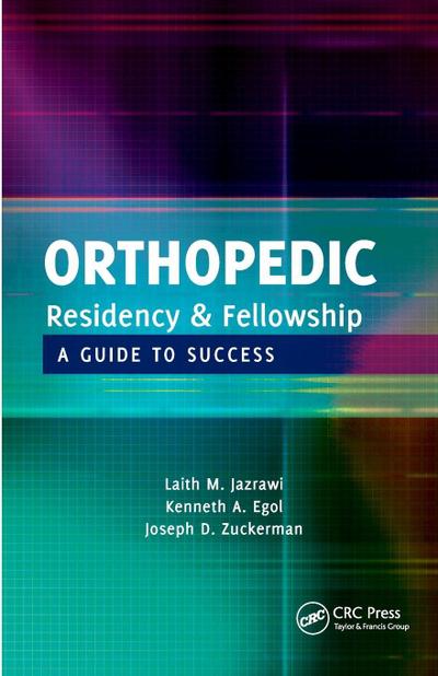 Orthopedic Residency and Fellowship
