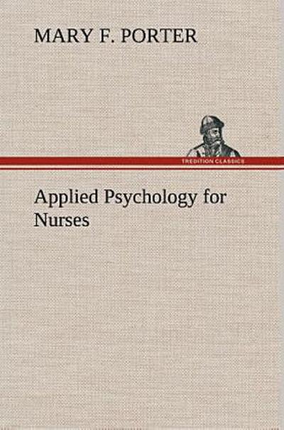 Applied Psychology for Nurses