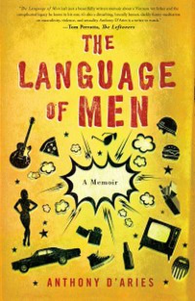 The Language of Men : A Memoir