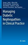 Managing Diabetic Nephropathies in Clinical Practi
