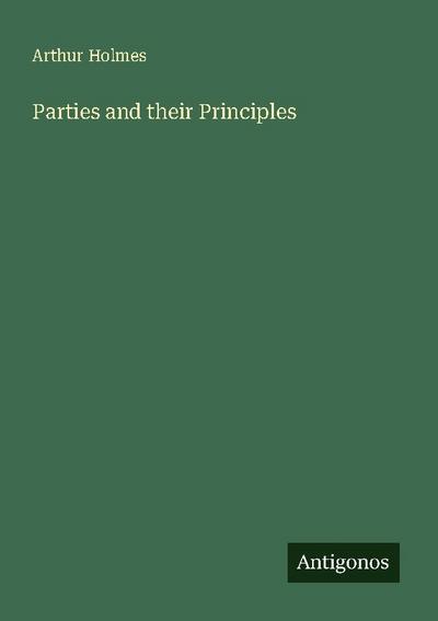 Parties and their Principles