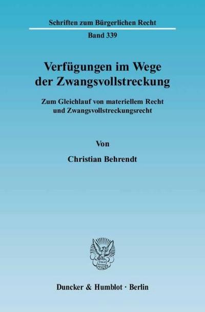 Verfügungen im Wege der Zwangsvollstreckung.