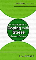 An Introduction to Coping with Stress, 2nd Edition