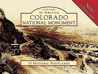 Colorado National Monument: 15 Historic Postcards