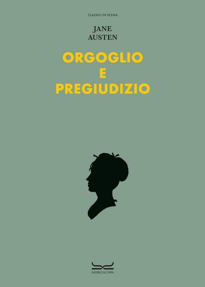 Orgoglio e pregiudizio