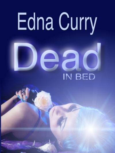 Dead In Bed