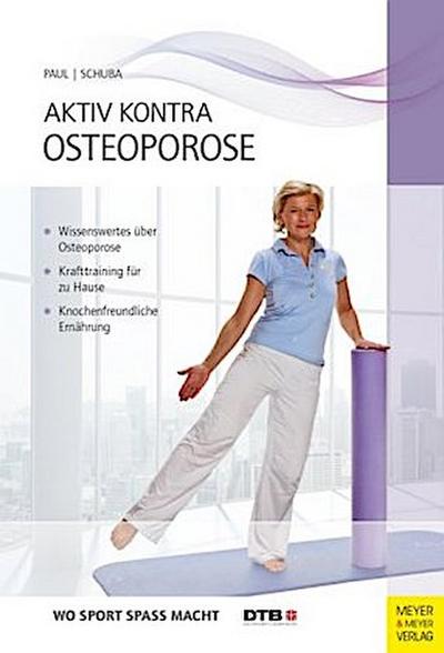 Aktiv kontra Osteoporose