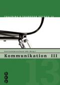 Kommunikation III: Training und Transfer Pflege, Heft 13 (Training & Transfer Pflege)