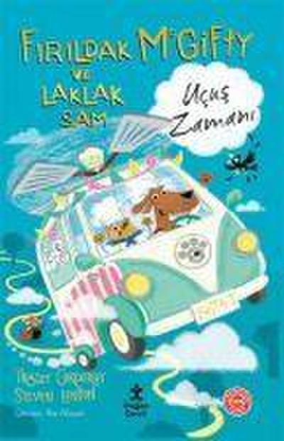 Firildak Mcgifty ve Laklak Sam Ucus Zamani