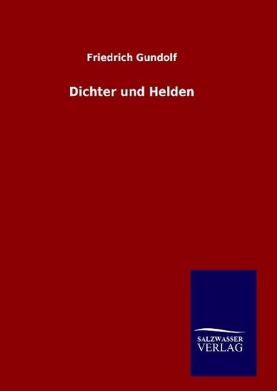 Dichter und Helden