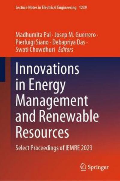 Innovations in Energy Management and Renewable Resources
