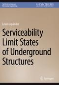 Serviceability Limit States of Underground Structures