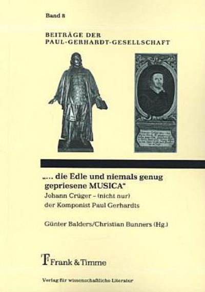 "... die Edle und niemals genug gepriesene MUSICA"