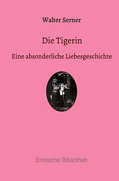 Die Tigerin