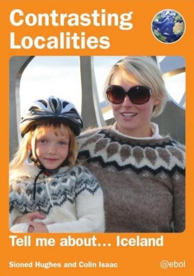Contrasting Localities: Tell Me About ... Iceland