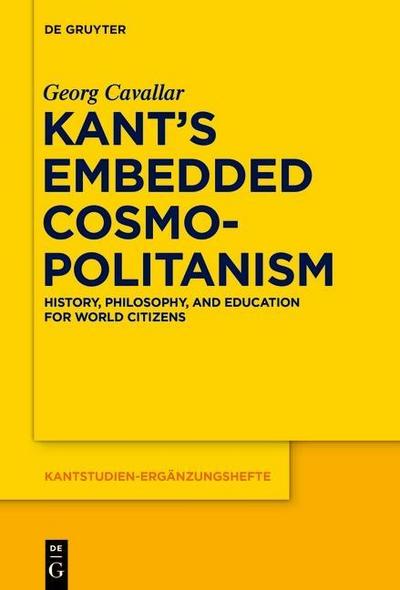Kant’s Embedded Cosmopolitanism