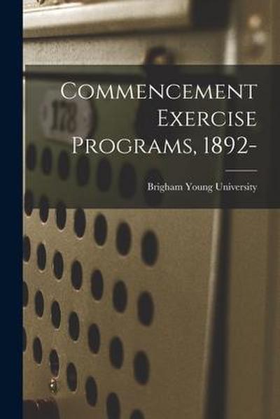 Commencement Exercise Programs, 1892