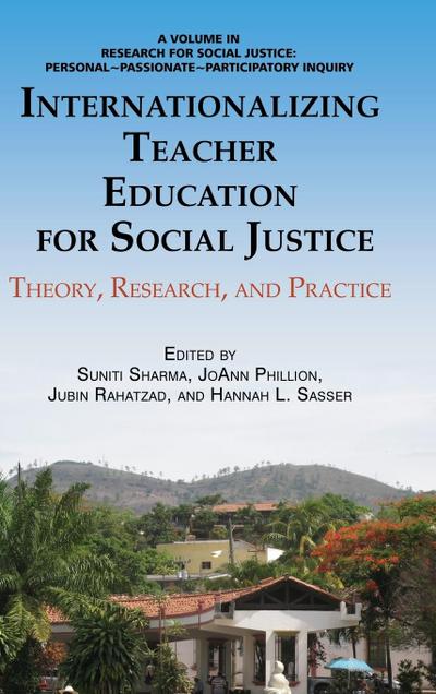 Internationalizing Teacher Education for Social Justice
