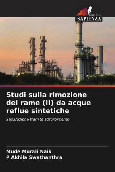 Studi sulla rimozione del rame (II) da acque reflue sintetiche