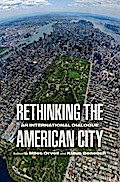 Rethinking the American City