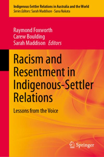 Racism and Resentment in Indigenous-Settler Relations