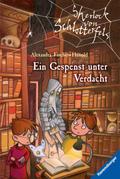 Sherlock von Schlotterfels, Band 6 - Ein Gespenst unter Verdacht