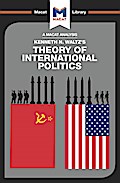 An Analysis of Kenneth Waltz’s Theory of International Politics