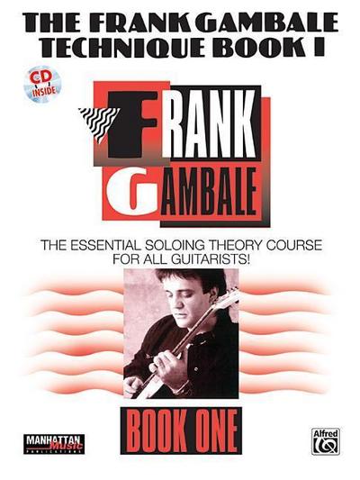 The Frank Gambale Technique, Bk 1