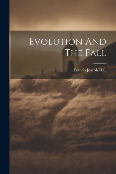 Evolution And The Fall