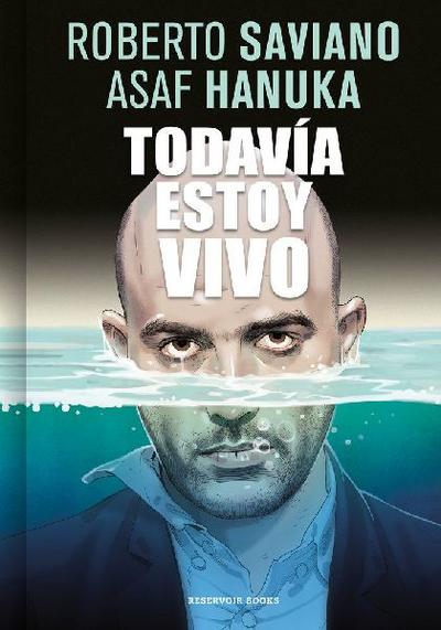 Todavía Estoy Vivo / I’m Still Alive