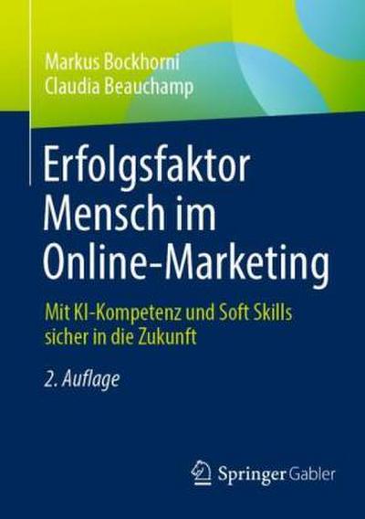 Erfolgsfaktor Mensch im Online-Marketing