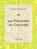 Les Prisonniers du Caucase
